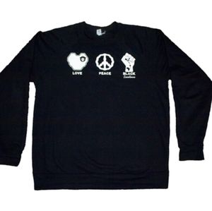 Love Peace & Black Excellence Sweatshirt